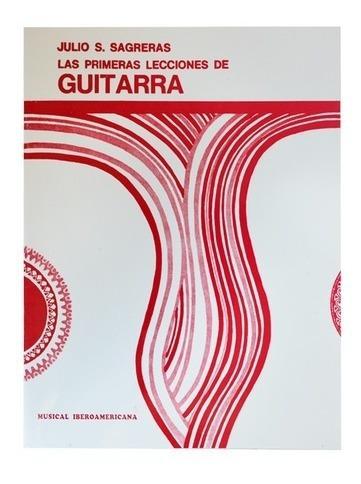 Sagregas - Método para Guitarra Primeras Lecciones Mod.IBR02